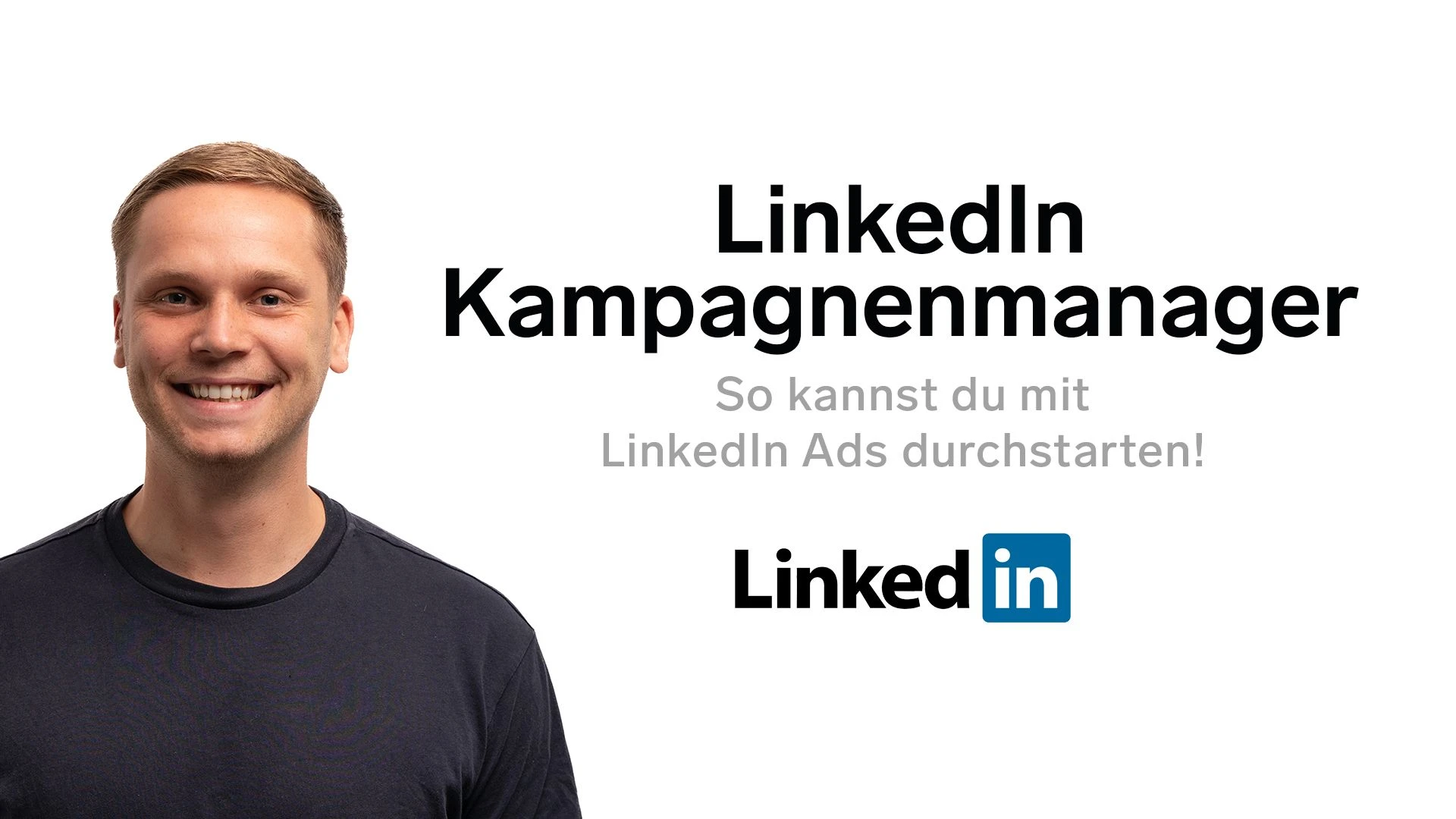Beitragsbild zum Artikel LinkedIn Kampagnenmanager: Deine Anleitung zur Einrichtung